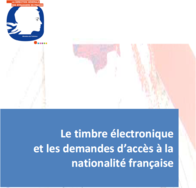Déploiement du timbre électronique aux procédures d'accès à la nationalité française