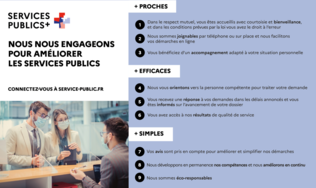  Services Publics + : 9 engagements pour un service public proche, simple et efficace.